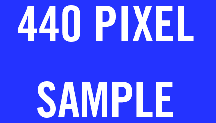 440 Pixel Wide Sample